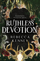 Ruthless Devotion (Standard Edition) 1464238405 Book Cover