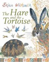 The Hare and the Tortoise (An Oxford Classic Fable) 0192796259 Book Cover