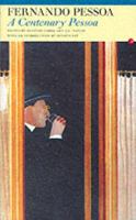 A Centenary Pessoa 1857547241 Book Cover