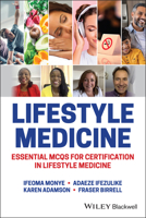 Lifestyle Medicine: Essential McQs for Certification in Lifestyle Medicine 1119795915 Book Cover