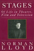 Stages: Of Life in Theatre, Film, and Television 0879101660 Book Cover