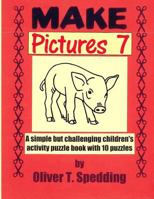 Make Pictures (7) 1979259186 Book Cover
