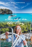Murder on the Bay 1638606374 Book Cover