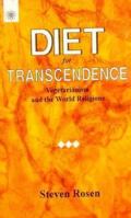 Diet for Transcendence: Vegetarianism and the World Religions 8178222019 Book Cover