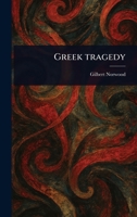 Greek Tragedy (1920) 1023577011 Book Cover