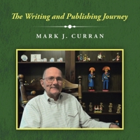 The Writing and Publishing Journey 1698714076 Book Cover