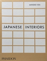 Japanese Interiors 1838663991 Book Cover