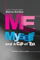Me, Myself, and a cup of tea B0FR39W25R Book Cover