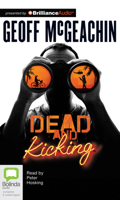 Dead and Kicking 1743108087 Book Cover