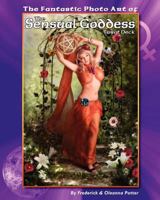 The Fantastic Photo Art of the Sensual Goddess Tarot Deck 1479109738 Book Cover