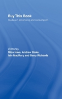 Buy This Book: Studies in Advertising and Consumption (Communication & Media) 0415141311 Book Cover