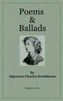 Poems & Ballads of Swinburne V1 1541012062 Book Cover