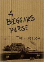 A Beggars Purse 1616631171 Book Cover