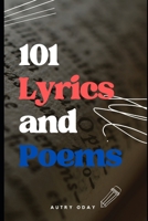 101 Lyrics and Poems B0B4L6VKY3 Book Cover