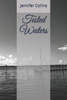 Tested Waters 1704129753 Book Cover