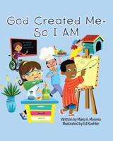 God Created Me - So I am 1644920255 Book Cover