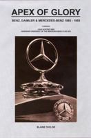 Apex of Glory: The History of Mercedes-Benz 1885-1995 1905142064 Book Cover