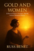 Gold & Women B0GYZK74YG Book Cover