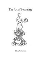 The Art of Becoming 1790523184 Book Cover