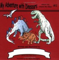 My Adventure with Dinosaurs 1590923146 Book Cover