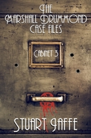 The Marshall Drummond Case Files: Cabinet 3 B0B8BK5DCY Book Cover