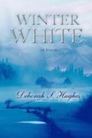Winter White 0595442900 Book Cover