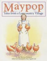 Maypop: Tales from a Lowcountry Village 098455808X Book Cover