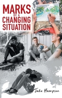 Marks of a Changing Situation 1957220880 Book Cover