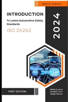 Introduction To ISO 26262 B0F634NV67 Book Cover