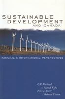 Sustainable Development and Canada:: National and International Perspectives 1551113236 Book Cover