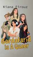 Gordafarid Is A Queer 1915557089 Book Cover