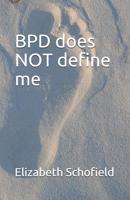 BPD does not define me 1075199328 Book Cover