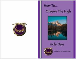 How To Observe The High Holy Days B0FGW8ZF7L Book Cover