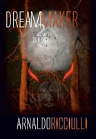 The Dream Maker: Book 2 149184065X Book Cover