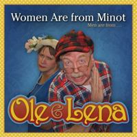 Ole & Lena: Women Are from Minot, Men Are from Uranus 1591933129 Book Cover