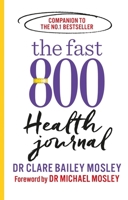The Fast 800 Health Journal 1780724160 Book Cover