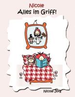 Nicole alles im Griff! 3833441054 Book Cover