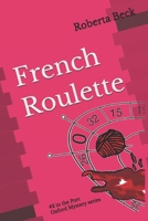 French Roulette (Port Oxford Mysteries) 1069621536 Book Cover