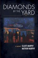 Diamonds By The Yard 198581773X Book Cover