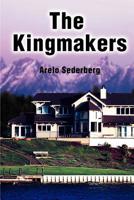 The Kingmakers 0595010008 Book Cover