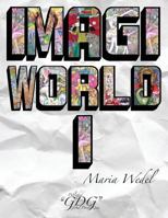 Imagiworld 1: Adult Coloring Book Imaginary World 8793385757 Book Cover