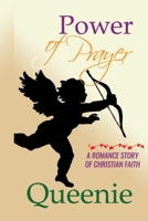 Power of Prayer: A Romance Story of Christian Faith B088N68N3M Book Cover