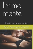 �ntima mente: Son�tica instrospectiva 1686561040 Book Cover