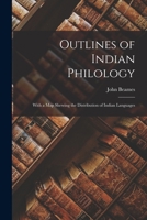 Outlines of Indian Philology: With a Map Shewing the Distribution of Indian Languages 1018051236 Book Cover