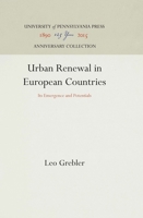 Urban Renewal in European Countries: Its Emergence and Potentials 1512811912 Book Cover