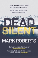 Dead Silent 1784082945 Book Cover