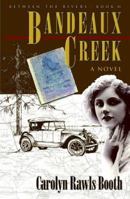 Bandeaux Creek 0975591037 Book Cover
