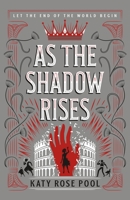 As the Shadow Rises 1250211778 Book Cover