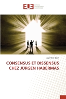 CONSENSUS ET DISSENSUS CHEZ JÜRGEN HABERMAS 6203424072 Book Cover