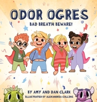 Odor Ogres 1967451206 Book Cover